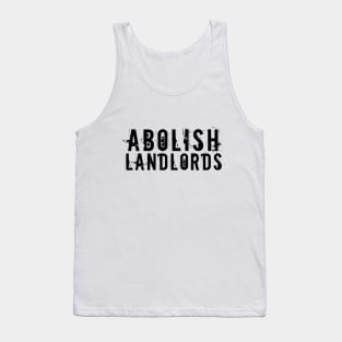 Black text: Abolish Landlords, Style A Tank Top